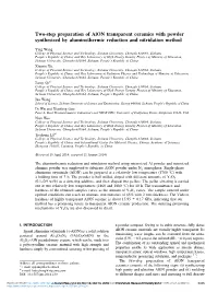 Two-Step Preparation of Alon Transparent Ceramics with Powder Synthesized by Aluminothermic Reduction and Nitridation Method