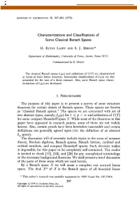 Characterizations and Classifications of Some Classical Banach Spaces