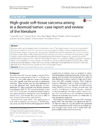 High-Grade Soft Tissue Sarcoma Arising in a Desmoid Tumor