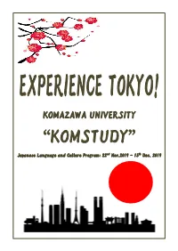 “KOMSTUDY” Japanese Language and Culture Program: 22Nd Nov.2019 - 15Th Dec