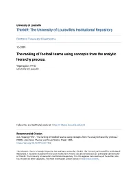 The Ranking of Football Teams Using Concepts from the Analytic Hierarchy Process