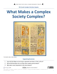 What Makes a Complex Society Complex?