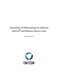 Description of Methodology for Webcast Metrics
