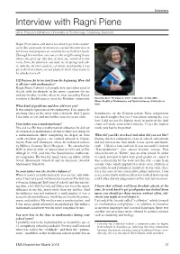 Interview with Ragni Piene