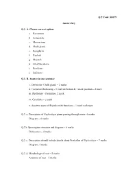Q.P Code: 03079 Answer Key Q.1. A. Choose Correct Option: A. Ramentum B. Actinostele C. Monoecious D. Chalk Gland E. Xerophyt