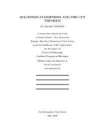 Spacetime Symmetries and the Cpt Theorem