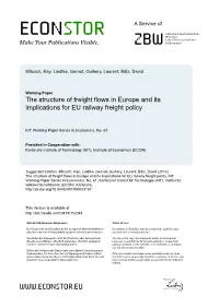 The Structure of Freight Flows in Europe and Its Implications for EU Railway Freight Policy