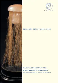 Max Planck Institute for the History of Science RESEARCH REPORT 2002—2003