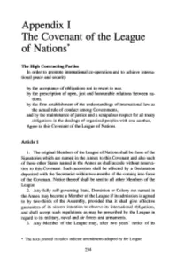 Appendix I the Covenant of the League of Nations*