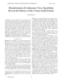 Bioinformatics Evolutionary Tree Algorithms Reveal the History of the Cretan Script Family
