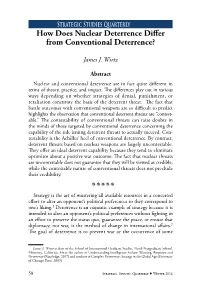 How Does Nuclear Deterrence Differ from Conventional Deterrence?