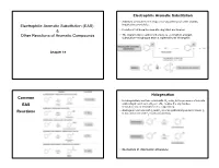 Electrophilic Aromatic Substitution (EAS) & Other Reactions Of