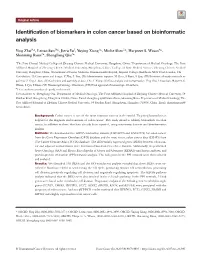 Identification of Biomarkers in Colon Cancer Based on Bioinformatic Analysis