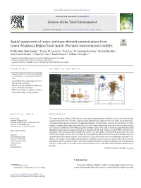 Spatial Assessment of Major and Trace Element Concentrations from Lower Athabasca Region Trout-Perch (Percopsis Omiscomaycus) Otoliths