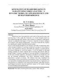 Kinematics of Board Breaking in Karate Using Video Analysis – a Dynamic Model of Applied Physics and Human Performance