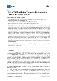 On the TRAIL of Better Therapies: Understanding TNFRSF Structure-Function