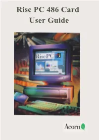 Risc PC 486 Card User Guide