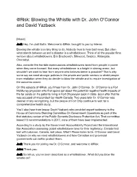 @Risk: Blowing the Whistle with Dr. John O'connor and David Yazbeck