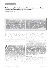 Anthroposophic Medicine, an Introduction; and a Book Review of Anthroposophy and Science Ricardo R