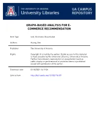 Graph-Based Analysis for E-Commerce Recommendation