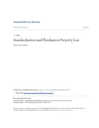 Standardization and Pluralism in Property Law Nestor M