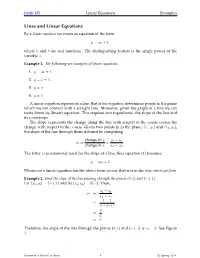 Lines and Linear Equations by a Linear Equation We Mean an Equation of the Form