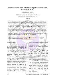 Rainbow Connection and Strong Rainbow Connection Numbers Of