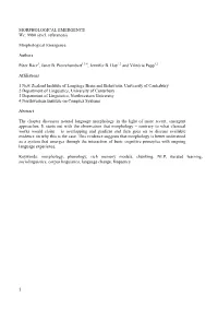 1 MORPHOLOGICAL EMERGENCE Wc: 9980 (Excl. References)
