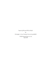 Improving Monetary Policy Models by Christopher A. Sims, Princeton