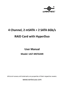 4 Channel, 2 Msata + 2 SATA 6Gb/S RAID Card with Hyperduo