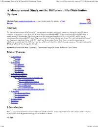 A Measurement Study on the Bittorrent File Distribution System