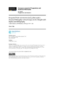 European Journal of Pragmatism and American Philosophy, X-2 | 2018 Krzysztof Piotr Skowronski (Ed.), John Lachs’S Practical Philosophy: Critical