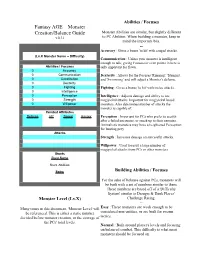 Fantasy AGE – Monster Creation/Balance Guide Monster Abilities Are Similar, but Slightly Different V.0.31 to PC Abilities