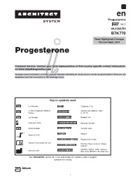 Progesterone 7K77 49-3265/R3 B7K770 Read Highlighted Changes Revised April, 2010 Progesterone
