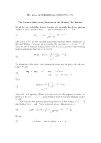 The Normal Moment Generating Function