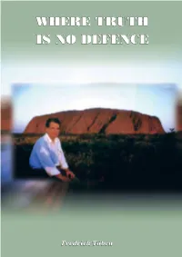 Where Truth Is No Defence I