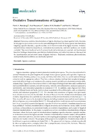 Oxidative Transformations of Lignans