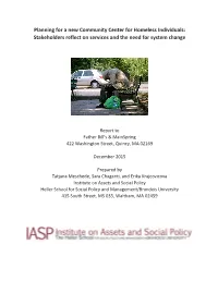 Planning for a New Community Center for Homeless Individuals: Stakeholders Reflect on Services and the Need for System Change