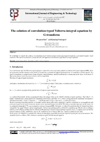 The Solution of Convolution-Typed Volterra Integral Equation by G-Transform