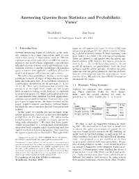Answering Queries from Statistics and Probabilistic Views∗
