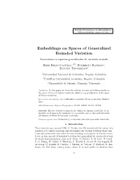 Embeddings on Spaces of Generalized Bounded Variation