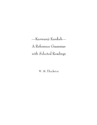 Kurmanji Kurdish— a Reference Grammar with Selected Readings