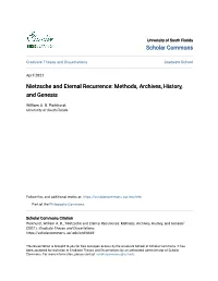Nietzsche and Eternal Recurrence: Methods, Archives, History, and Genesis