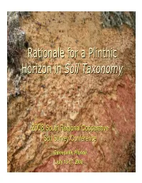 Rationale for a Plinthic Horizon in Soil Taxonomy