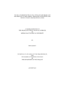 The Relationship Between the Types of Narcissism and Psychological Well-Being: the Roles of Emotions and Difficulties in Emotion Regulation