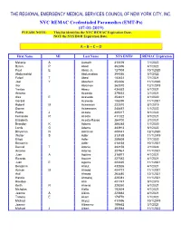 (EMT-Ps) (07-01-2019) PLEASE NOTE: This List Identifies the NYC REMAC Expiration Date, NOT the NYS DOH Expiration Date