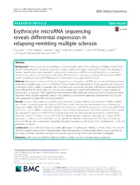 Erythrocyte Microrna Sequencing Reveals Differential Expression in Relapsing-Remitting Multiple Sclerosis Kira Groen1,2, Vicki E