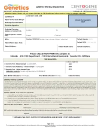 GENETIC TESTING REQUISITION Please Ship All