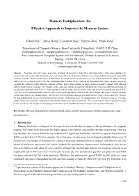 Memory Deduplication: An