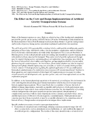 The Effect on the Crew and Design Implementations of Artificial Gravity Transportation Systems
